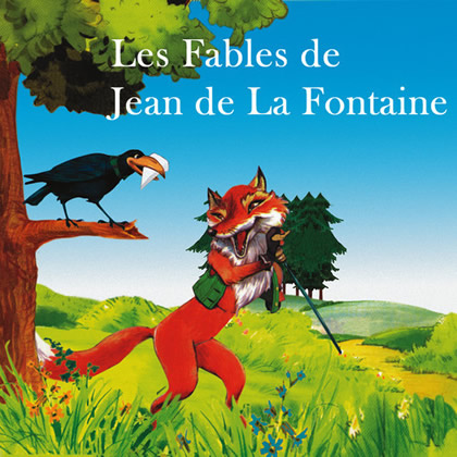 Fables de Jean de La Fontaine