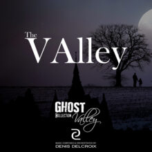 GHOST VALLEY - The Valley