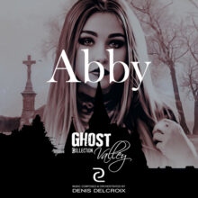 GHOST VALLEY - Abby