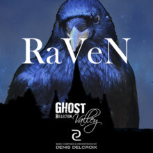 GHOST VALLEY - Raven